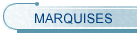MARQUISES